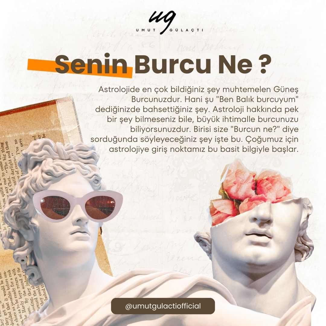 Güneş Burcu Nedir?