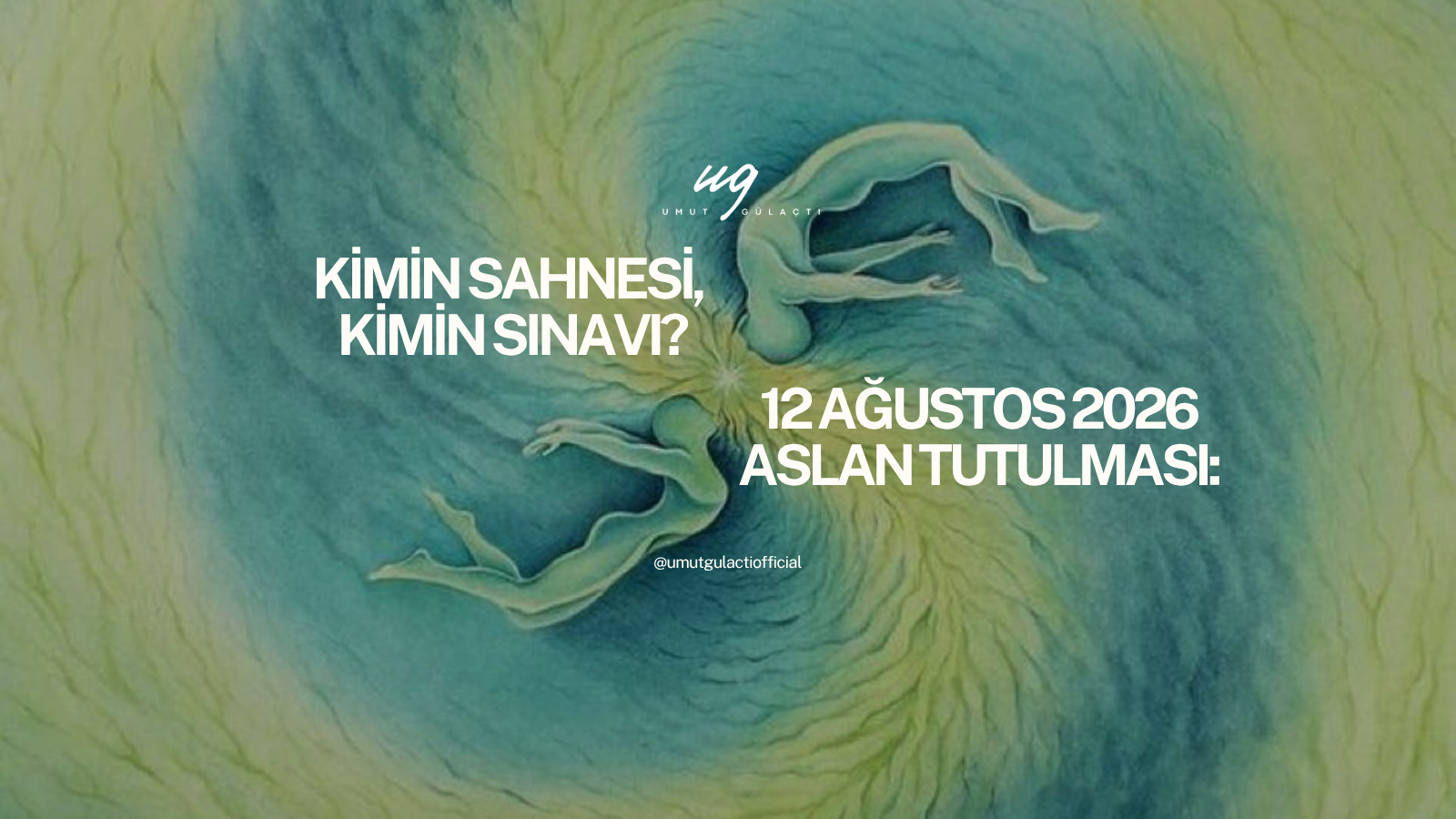 12 Ağustos 2026 Aslan Tutulması: Kimin Sahnesi, Kimin Sınavı? 12 Ağustos 2026 Aslan Tutulması: Kimin Sahnesi, Kimin Sınavı?