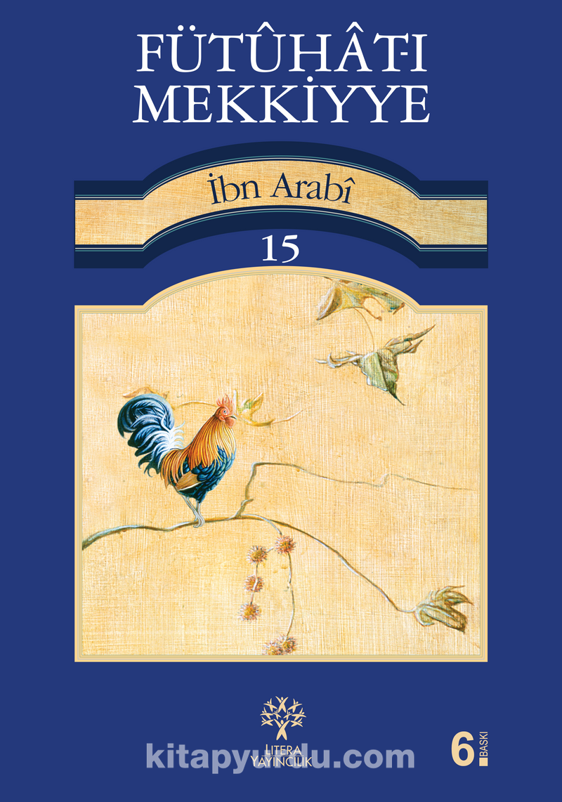 Fütûhât-ı Mekkiyye 15. Cilt