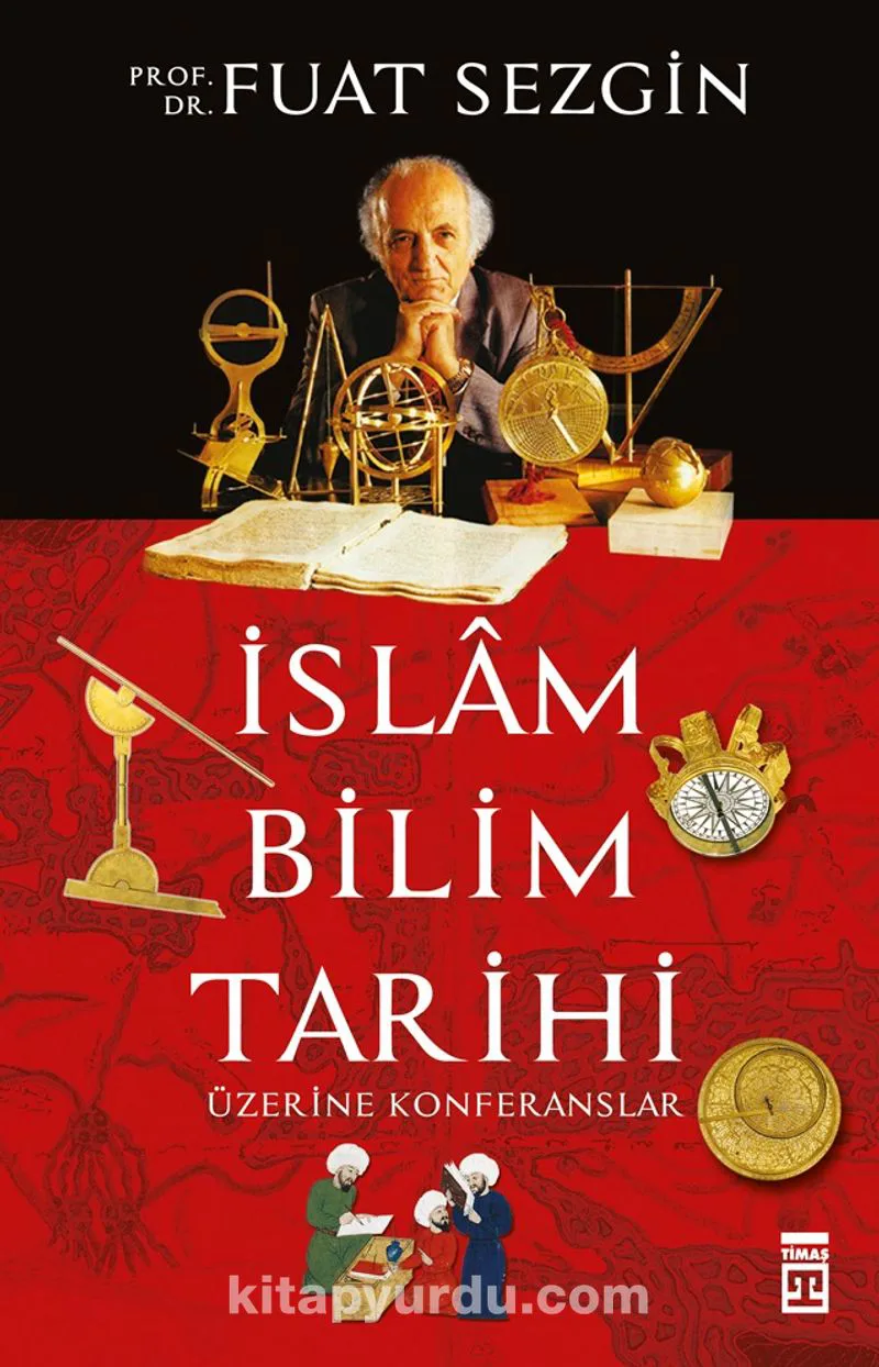 İslam Bilim Tarihi Üzerine Konferanslar