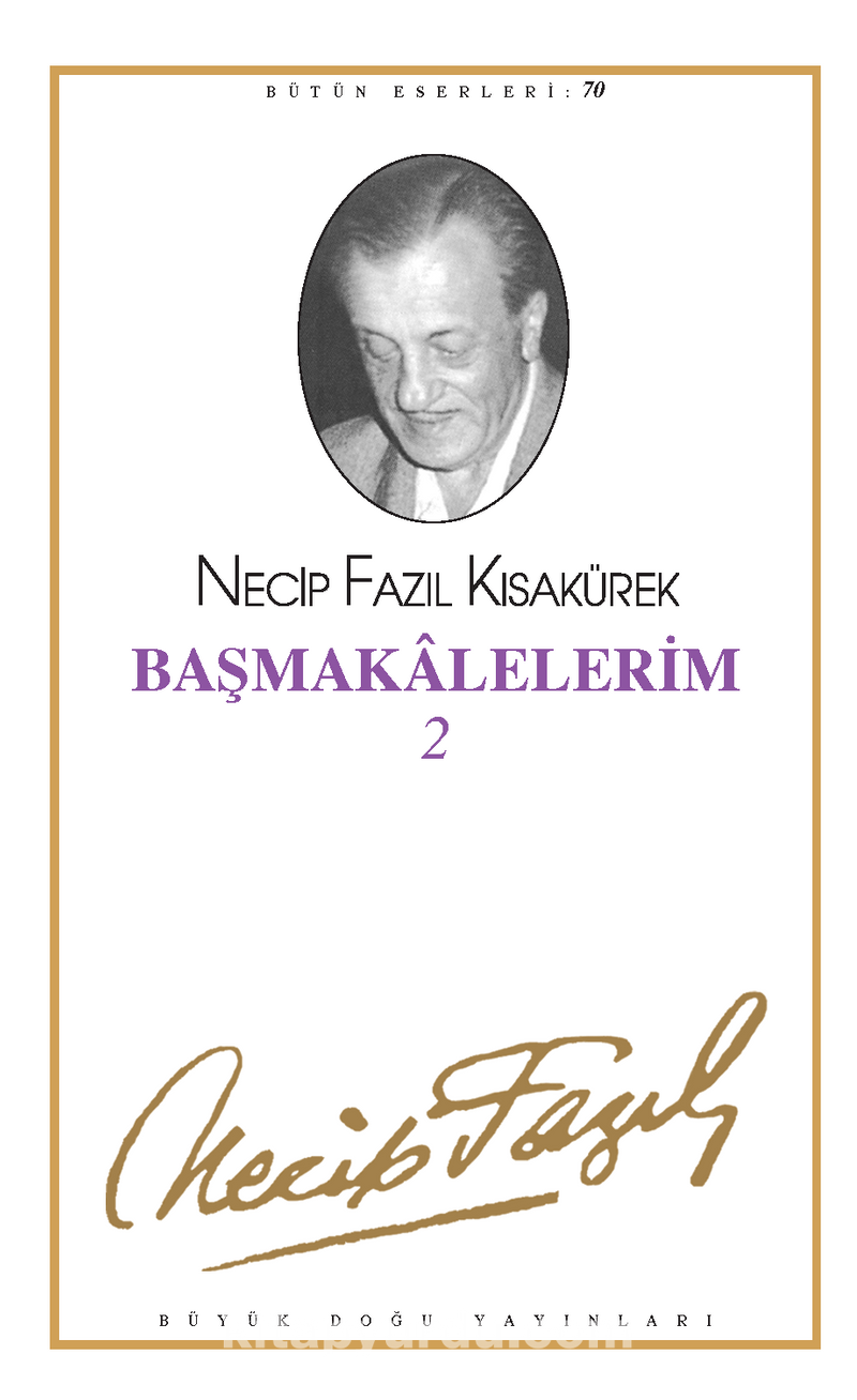 Başmakâlelerim 2
