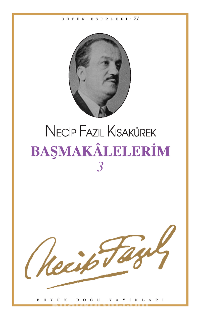Başmakâlelerim 3