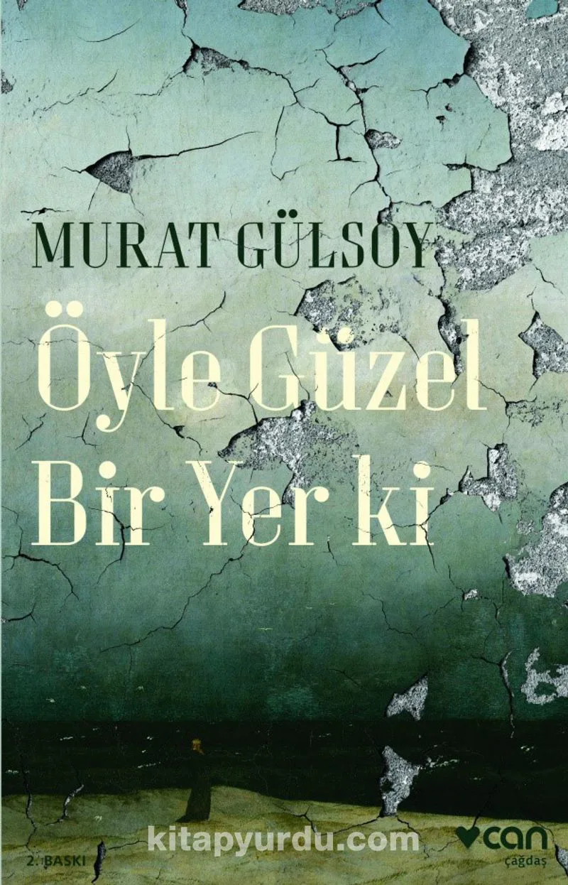 Öyle Güzel Bir Yer ki