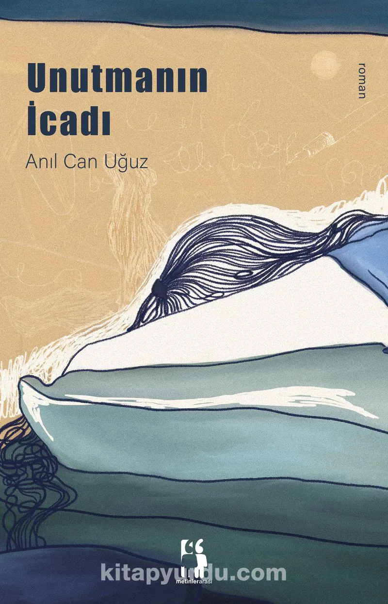 Unutmanın İcadı
